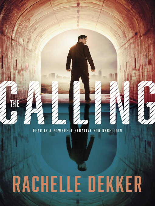 Title details for The Calling by Rachelle Dekker - Wait list